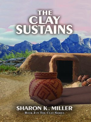 cover image of The Clay Sustains